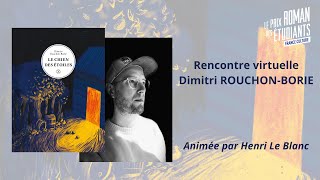 Rencontre virtuelle Dimitri RouchonBoriePrix Roman des étudiants France Culture [upl. by Art]