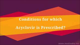 AcyclovirAciclovir Antiviral Drug For Chickenpox Cold Sores and Other Herpes Infections [upl. by Kloman]