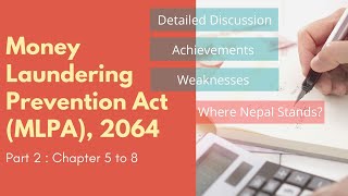 Money Laundering Prevention Act MLPA 2064  Part 2 Detailed discussion of Chapter 5 to 8 [upl. by Inneg]