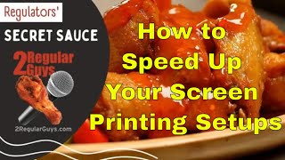 How to Speed Up Your Screen Printing Setups for Maximum Efficiency [upl. by Faruq319]