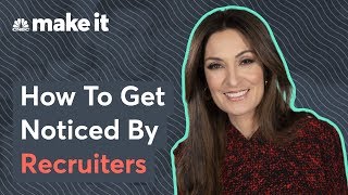 How To Get Noticed By Job Recruiters [upl. by Fabozzi]