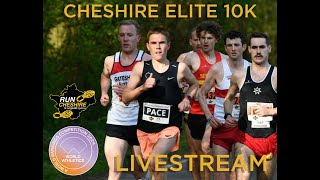 Cheshire Elite 10k Livestream  2024  POSSIBLY THE FASTEST 10K IN THE UK [upl. by Iruahs]