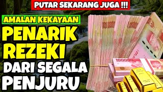 SURAT AL WAQIAH MERDU PEMBUKA DAN PENARIK REZEKI DARI SEGALA PENJURU [upl. by Nilra]