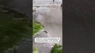 Streets flood in Barbados as Hurricane Beryl hits region [upl. by Sophy]