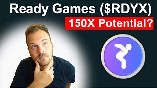 Ready Games RDYX Token explained  150X Potential [upl. by Nivad845]