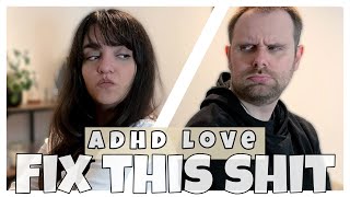 ADHD Fix your FUp Relationships [upl. by Rockie]