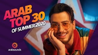 Top 30 greatest Arabic hits of summer 2020 😎🎶 [upl. by Ornas]