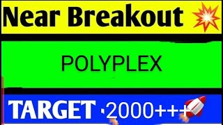 POLYPLEX SHARE LATEST NEWS TODAYPOLYPLEX SHARE ANALYSISPOLYPLEX SHARE TARGEGPOPLYPLEX SHARE NEWS [upl. by Erdnael336]