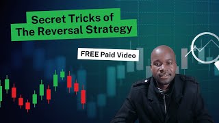 The Great Reversal Strategy FREE PAID VIDEO [upl. by Burns]