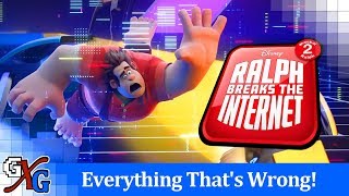 Everything Wrong with Ralph Breaks the Internet  WreckIt Ralph [upl. by Mcquoid]