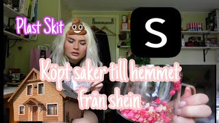 Köpt saker till hemmet från shein Massa skit 💩 [upl. by Shalne]