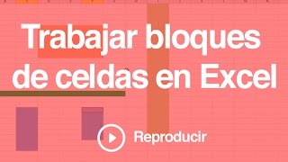 Aprende Excel  Bloques o Rangos de celdas [upl. by Ioves]