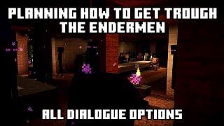 Planning how to get trough the Endermen  All dialogue options in Minecraft Story Mode  Ep 3 [upl. by Nasus365]