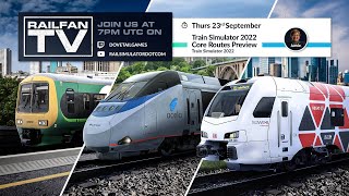 Train Simulator 2022  Core Routes Preview [upl. by Nwahsaj]