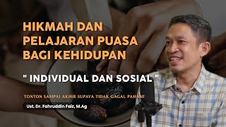 Hikmah dan Rahasia Terdalam dari Puasa  Ngaji Filsafat  Ust Dr Fahruddin Faiz MAg [upl. by Austen799]