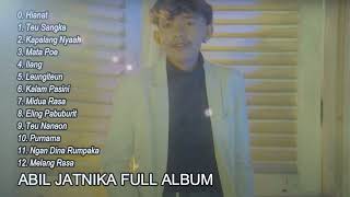 Abiel Jatnika Full Album Terbaru  Hianat Teu Sangka Kapalang Nyaah  Pop Sunda Terbaru [upl. by Marie-Jeanne156]