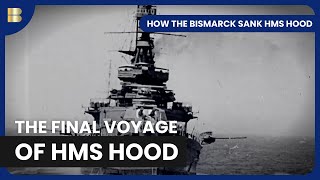 How the Bismarck Sank HMS Hood  Documentary [upl. by Gaylor]