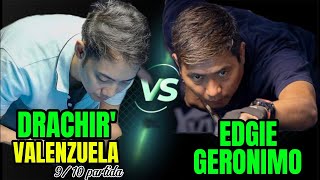 Edgie Geronimo ðŸ†š Drachir VALENZUELA 910 partida ðŸŽ± 10 balls ðŸŽ± Race 16 ðŸ”¥ [upl. by Arba703]