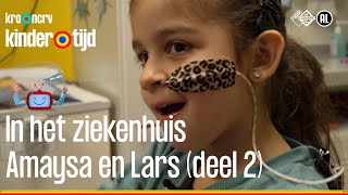 Amaysa en Lars deel 2  In het ziekenhuis  Kindertijd KRONCRV [upl. by Ian]