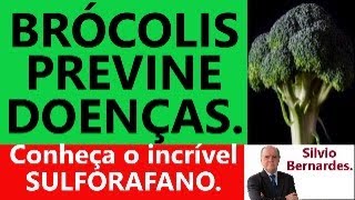 BRÃ“COLIS TEM SULFORAFANO QUE PREVINE DIVERSAS DOENÃ‡AS [upl. by Elenahc865]