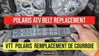 VTT  POLARIS SPORTSMAN 570  ATV  BELT REPLACEMENT REMPLACEMENT DE COURROIE [upl. by Petulia]