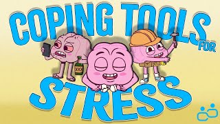 Coping Tools for Everyday STRESS [upl. by Arbmat]