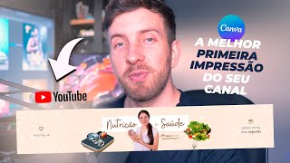 Como criar Capa para Canal do Youtube no Canva Banner do topo FÁCIL e PROFISSIONAL [upl. by Icaj1]