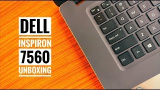 Dell Inspiron 7560 Unboxing [upl. by Nicolai]