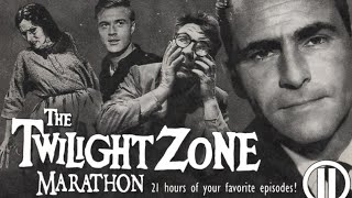 The TWILIGHT ZONE Marathon memories [upl. by Bathsheba]