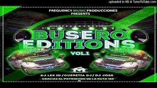 Super Temerarios Mix Lo Mejor  Dj Jose  Busero Editions Vol1 [upl. by Ynatterb]