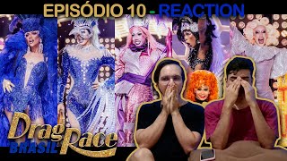 Drag Race Brasil  Episódio 10  BRAZIL REACTION [upl. by Hadria906]