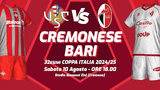 CREMONESE  BARI  COPPA ITALIA 202425  DIRETTA LIVE CRONACA STATISTICHE amp CAMPO 3D [upl. by Leboff]