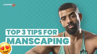 Top 3 Tips for Manscaping [upl. by Griffin]