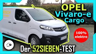 Opel Vivaroe Cargo  Reichweite  Verbrauch  Zuladung  Komfort uvm im 52SIEBENTest  Fahrbericht [upl. by Ayotac]