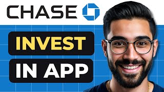 How To Invest In Chase App Full Guide [upl. by Yzus]