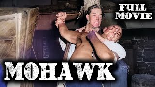 MOHAWK  Full Western Movie  English  Wild West  Free Movie [upl. by Eltsyrk]