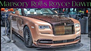 2024 Mansory Rolls Royce DawnThe most luxurious model of top brand complete review its all about [upl. by Whiney969]