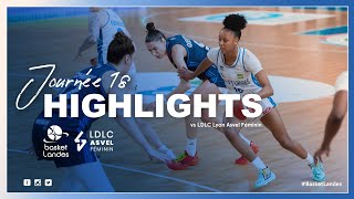 HIGHLIGHTS  Basket Landes vs LDLC Lyon Asvel Féminin [upl. by Vedi]