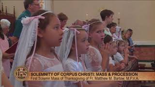 Solemnity Of Corpus Christi Mass And Procession From The Shrine Of The Most Blessed Sacrament  2018 [upl. by Reinhardt667]