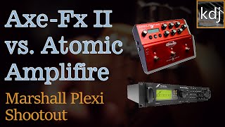 AxeFx II vs Atomic Amplifire  Marshall Plexi Shootout [upl. by Alikat274]