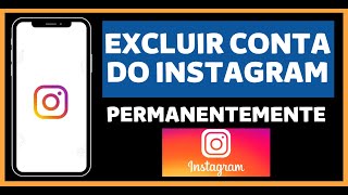 Como EXCLUIR CONTA DO INSTAGRAM PERMANETEMENTE 2024 [upl. by Kondon]