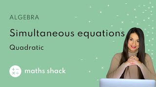 SIMULTANEOUS EQUATIONS  with quadratics using substitution [upl. by Able363]