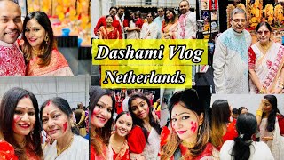 Dashami Vlog 2024  Durga Puja in the Netherlands  Anandadhara Amstelveen  Bengoli Vlog [upl. by Enerehs904]