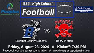 High School Football  Breathitt County vs Belfry [upl. by Rimat]