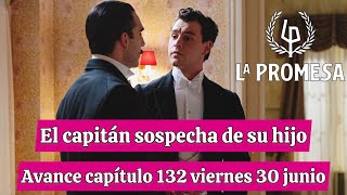 📺 La Promesa Avance capítulo 132 viernes 30 de junio Serie de TVE avance serie spoiler [upl. by Calendra234]