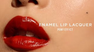 PONY EFFECT ENAMEL LIP LACQUER  COMING SOON 20200316 [upl. by Aiderfla]