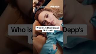 Who Is LilyRose Depp’s Girlfriend [upl. by Yekcaj]