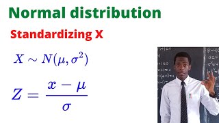 Standardizing a normal random variable Xafricastruggle [upl. by Lednar708]