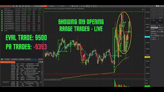 Showing my Opening Range Trades LIVE today Great opening trade but RED on the PA [upl. by Yht]