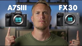 Sony FX30 vs Sony A7S III   Which one is RIGHT for YOU [upl. by Nyleahs]